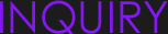 ����礻 -Inquiry-